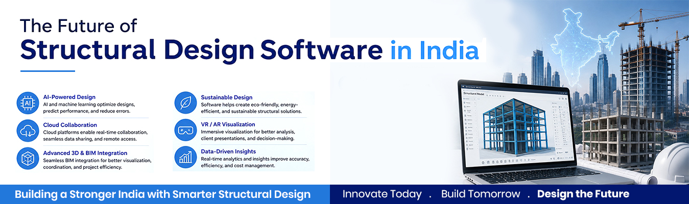 The Future Of Structural Design Software In India